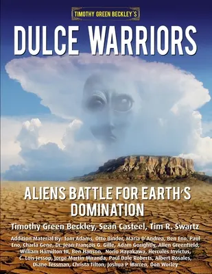 Dulce Warriors: La batalla de los alienígenas por la dominación de la Tierra - Dulce Warriors: Aliens Battle for Earth's Domination