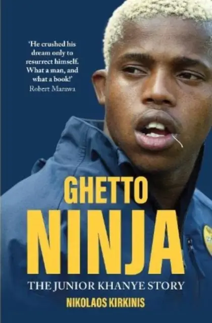 Ghetto Ninja - La historia de Junior Khanye - Ghetto Ninja - The Junior Khanye Story