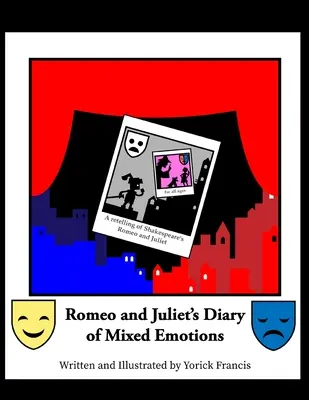 Diario de emociones encontradas de Romeo y Julieta - Romeo and Juliet's Diary of Mixed Emotions