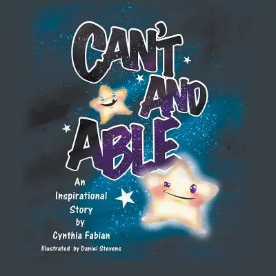 Can't and Able: Una historia inspiradora - Can't and Able: An Inspirational Story