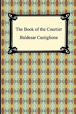 El libro del cortesano - The Book of the Courtier