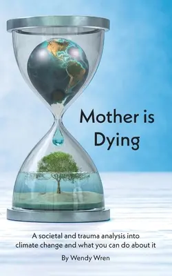 Madre se muere - Mother is Dying