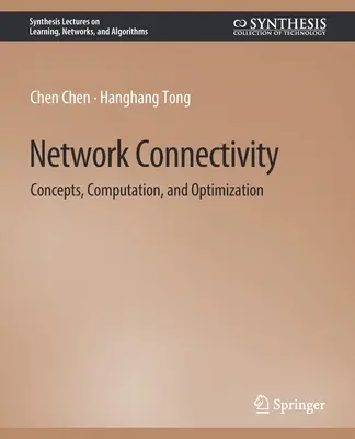 Conectividad de redes: conceptos, cálculo y optimización - Network Connectivity - Concepts, Computation, and Optimization