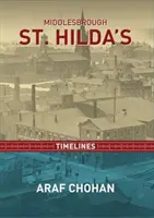 Middlebrough St. Hilda's - Líneas de tiempo - Middlebrough St. Hilda's - Timelines