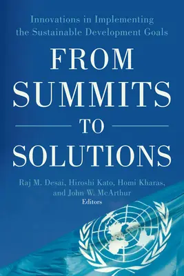 De las cumbres a las soluciones: Innovaciones en la aplicación de los Objetivos de Desarrollo Sostenible - From Summits to Solutions: Innovations in Implementing the Sustainable Development Goals