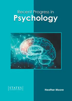 Avances recientes en Psicología - Recent Progress in Psychology