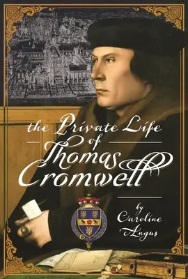 La vida privada de Thomas Cromwell - The Private Life of Thomas Cromwell