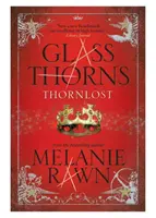 Espinas de cristal - Thornlost - Glass Thorns - Thornlost