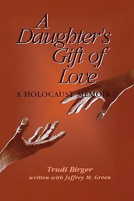 El regalo de amor de una hija - A Daughter's Gift of Love