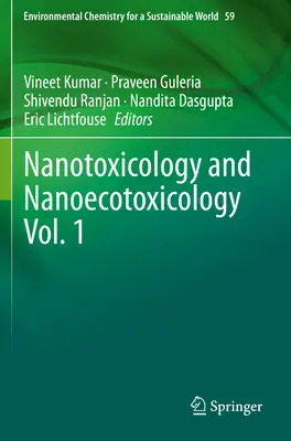 Nanotoxicología y Nanoecotoxicología Vol. 1 - Nanotoxicology and Nanoecotoxicology Vol. 1