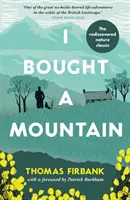 Compré una montaña - I Bought a Mountain