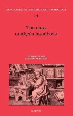 Manual de análisis de datos: Volumen 14 - The Data Analysis Handbook: Volume 14