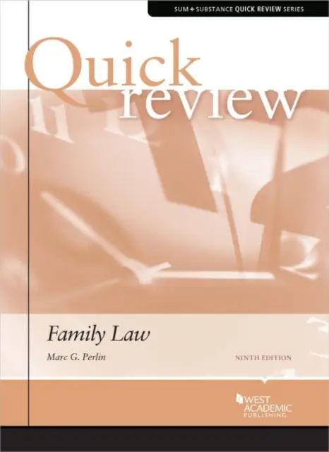 Suma y Sigue Repaso Rápido al Derecho de Familia - Sum and Substance Quick Review of Family Law