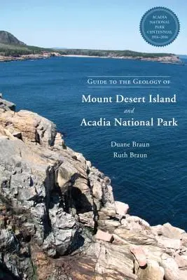 Guía de geología de Mount Desert Island y el Parque Nacional de Acadia - Guide to the Geology of Mount Desert Island and Acadia National Park