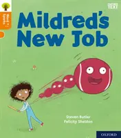 Oxford Reading Tree Word Sparks: Nivel 6: El nuevo trabajo de Mildred - Oxford Reading Tree Word Sparks: Level 6: Mildred's New Job