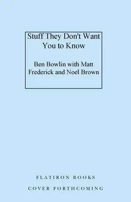 Cosas que no quieren que sepas - Stuff They Don't Want You to Know