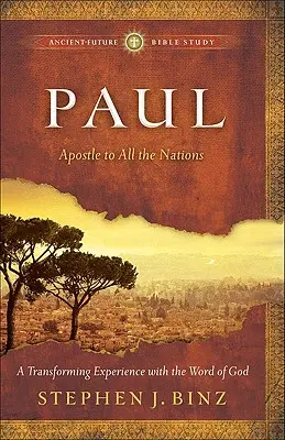 Pablo: Apóstol de todas las naciones - Paul: Apostle to All the Nations