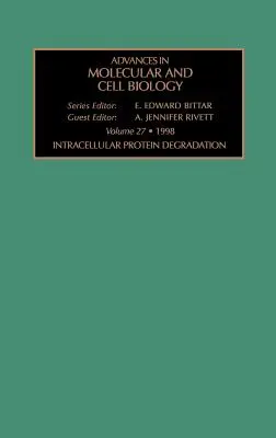 Degradación intracelular de proteínas: Volumen 27 - Intracellular Protein Degradation: Volume 27