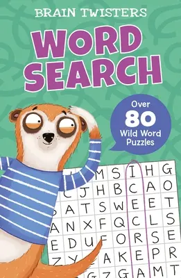 Rompecabezas: Sopa de letras: Más de 80 sopas de letras - Brain Twisters: Word Search: Over 80 Wild Word Puzzles