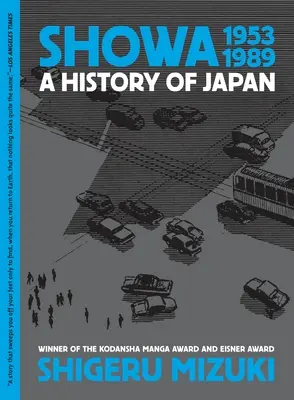 Showa 1953-1989: Historia de Japón - Showa 1953-1989: A History of Japan