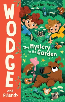 El Misterio en el Jardín: Wodge y sus amigos #1volumen 1 - The Mystery in the Garden: Wodge and Friends #1volume 1