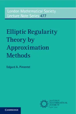 Teoría de la regularidad elíptica por métodos de aproximación (Pimentel Edgard A. (Universidade de Coimbra Portugal)) - Elliptic Regularity Theory by Approximation Methods (Pimentel Edgard A. (Universidade de Coimbra Portugal))