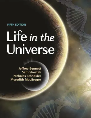 La vida en el Universo, 5ª edición - Life in the Universe, 5th Edition