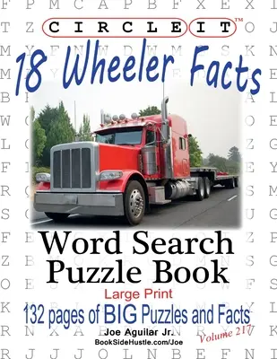 Encierra en un círculo 18 ruedas - Sopa de letras - Libro de rompecabezas - Circle It, 18 Wheeler Facts, Word Search, Puzzle Book