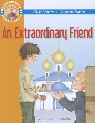 Un amigo extraordinario: Las aventuras de Jamie y Bella - An Extraordinary Friend: Adventures of Jamie and Bella