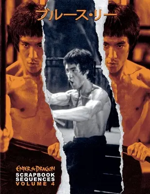 Bruce Lee ETD Scrapbook secuencias Vol 4 - Bruce Lee ETD Scrapbook sequences Vol 4