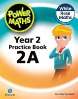 Power Maths 2ª Edición Libro de Prácticas 2A - Power Maths 2nd Edition Practice Book 2A