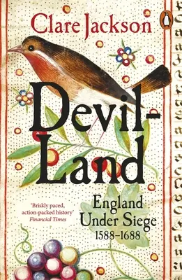 Devil-Land: Inglaterra sitiada, 1588-1688 - Devil-Land: England Under Siege, 1588-1688