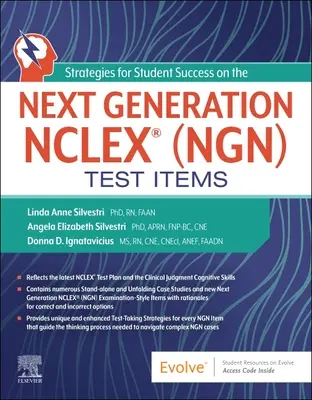 Estrategias para el éxito de los estudiantes en los ítems del examen Nclex(r) (Ngn) de próxima generación - Strategies for Student Success on the Next Generation Nclex(r) (Ngn) Test Items