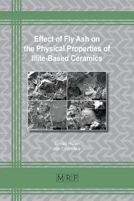 Efecto de las cenizas volantes en las propiedades físicas de la cerámica a base de illita - Effect of Fly Ash on the Physical Properties of Illite-Based Ceramics