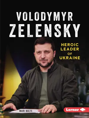 Volodymyr Zelensky: Líder heroico de Ucrania - Volodymyr Zelensky: Heroic Leader of Ukraine