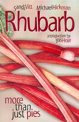 Ruibarbo: algo más que tartas - Rhubarb: More Than Just Pies