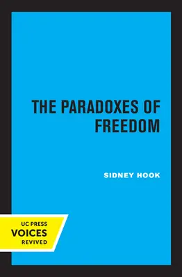 Las paradojas de la libertad - The Paradoxes of Freedom