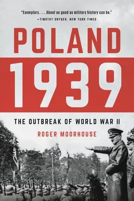 Polonia 1939: El estallido de la Segunda Guerra Mundial - Poland 1939: The Outbreak of World War II