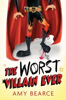 El peor villano de la historia - The Worst Villain Ever