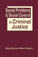 Problemas sociales y control social en la justicia penal - Social Problems & Social Control in Criminal Justice