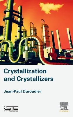 Cristalización y cristalizadores - Crystallization and Crystallizers