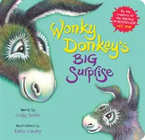 La gran sorpresa de Wonky Donkey (BB) - Wonky Donkey's Big Surprise (BB)