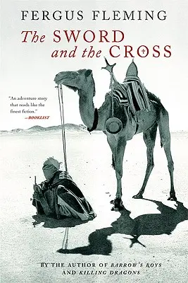 La espada y la cruz: Dos hombres y un imperio de arena - The Sword and the Cross: Two Men and an Empire of Sand