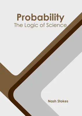 Probabilidad: La lógica de la ciencia - Probability: The Logic of Science