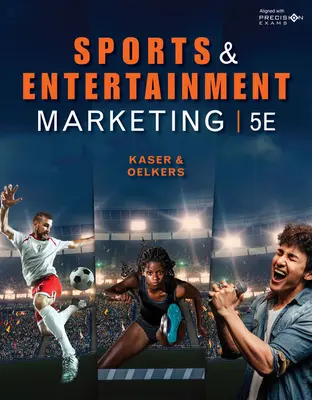 Marketing deportivo y del entretenimiento, Student Edition - Sports and Entertainment Marketing, Student Edition