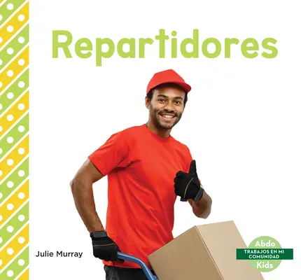 Repartidores - Repartidores (Delivery Drivers)