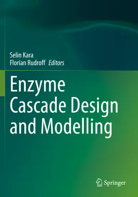 Enzyme Cascade Design and Modelling (Diseño y modelización de cascadas enzimáticas) - Enzyme Cascade Design and Modelling