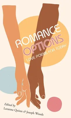 Romance Options: Poemas de amor para hoy - Romance Options: Love Poems for Today