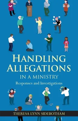 Manejo de acusaciones en un ministerio - Handling Allegations in a Ministry