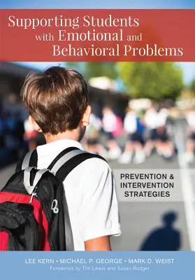 Apoyo a los alumnos con problemas emocionales y de conducta: Estrategias de prevención e intervención - Supporting Students with Emotional and Behavioral Problems: Prevention and Intervention Strategies